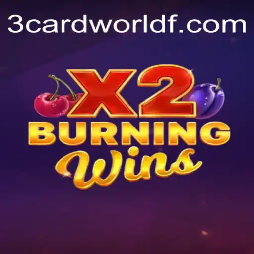 BurningWinsX2: Uma Viagem ao Mundo de Emoções do 3cardworld